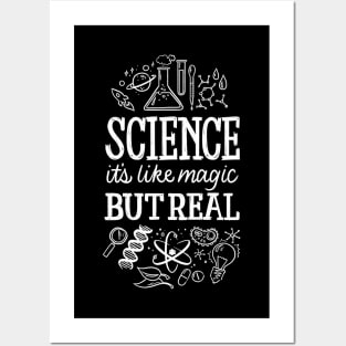 Science is like Magic but Real Posters and Art